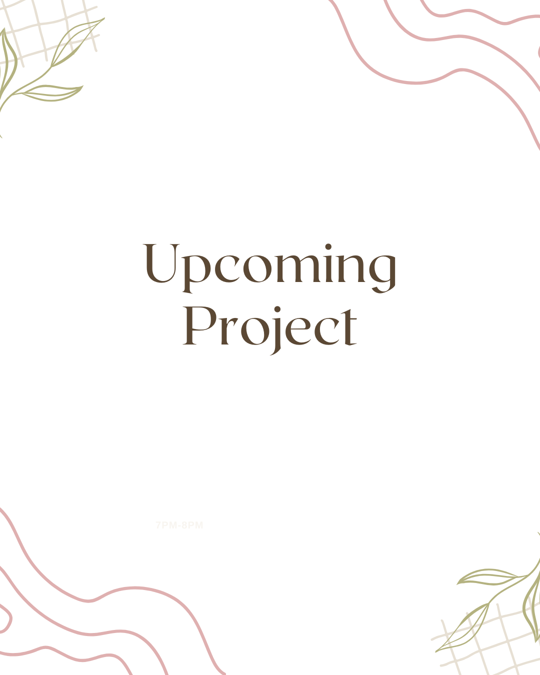 Upcoming Projects